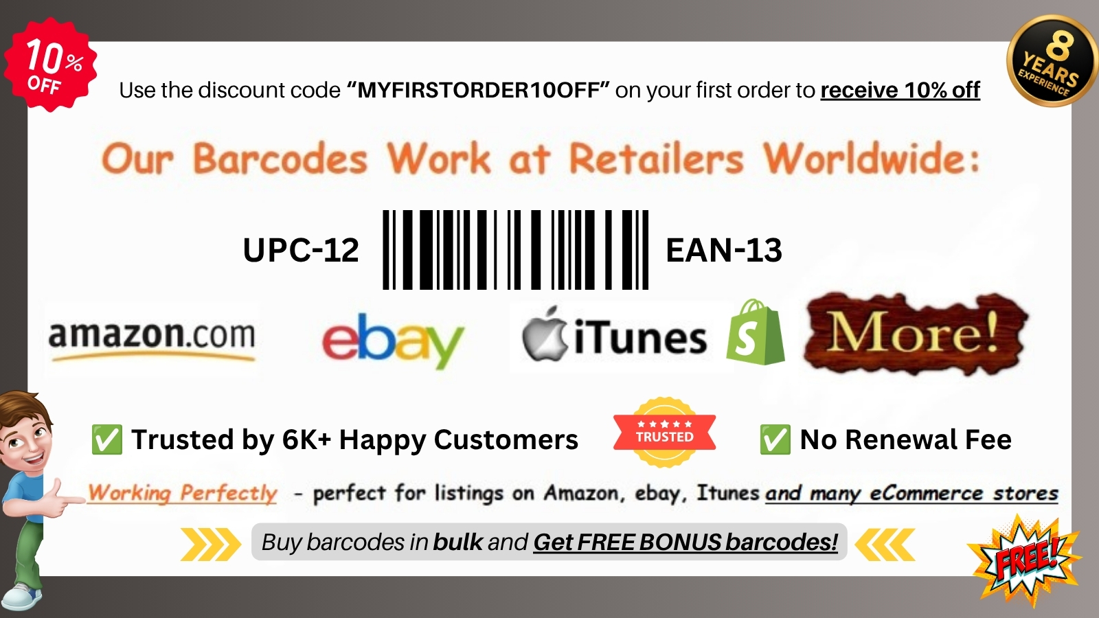 BuyBarcodesCheap offers GS1 verified barcodes with 8 years of industry experience.